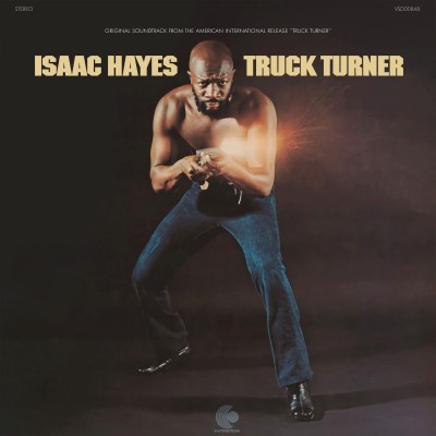 Isaac Hayes - Truck Turner (Original Soundtrack)